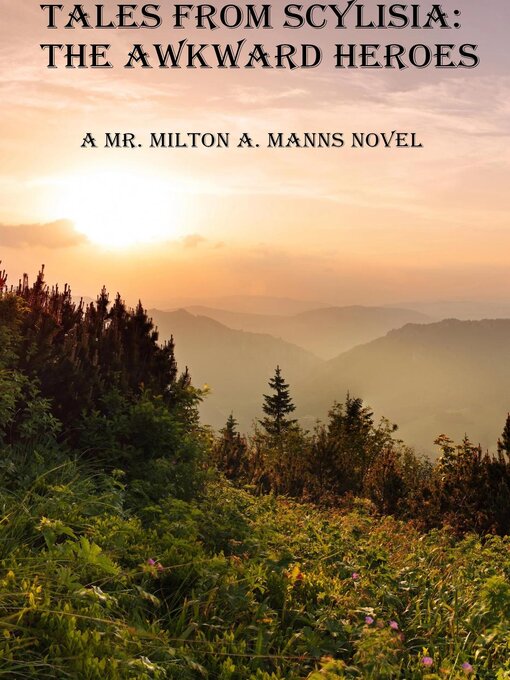 Title details for Tales from Scylisia by Milton A. Manns - Available